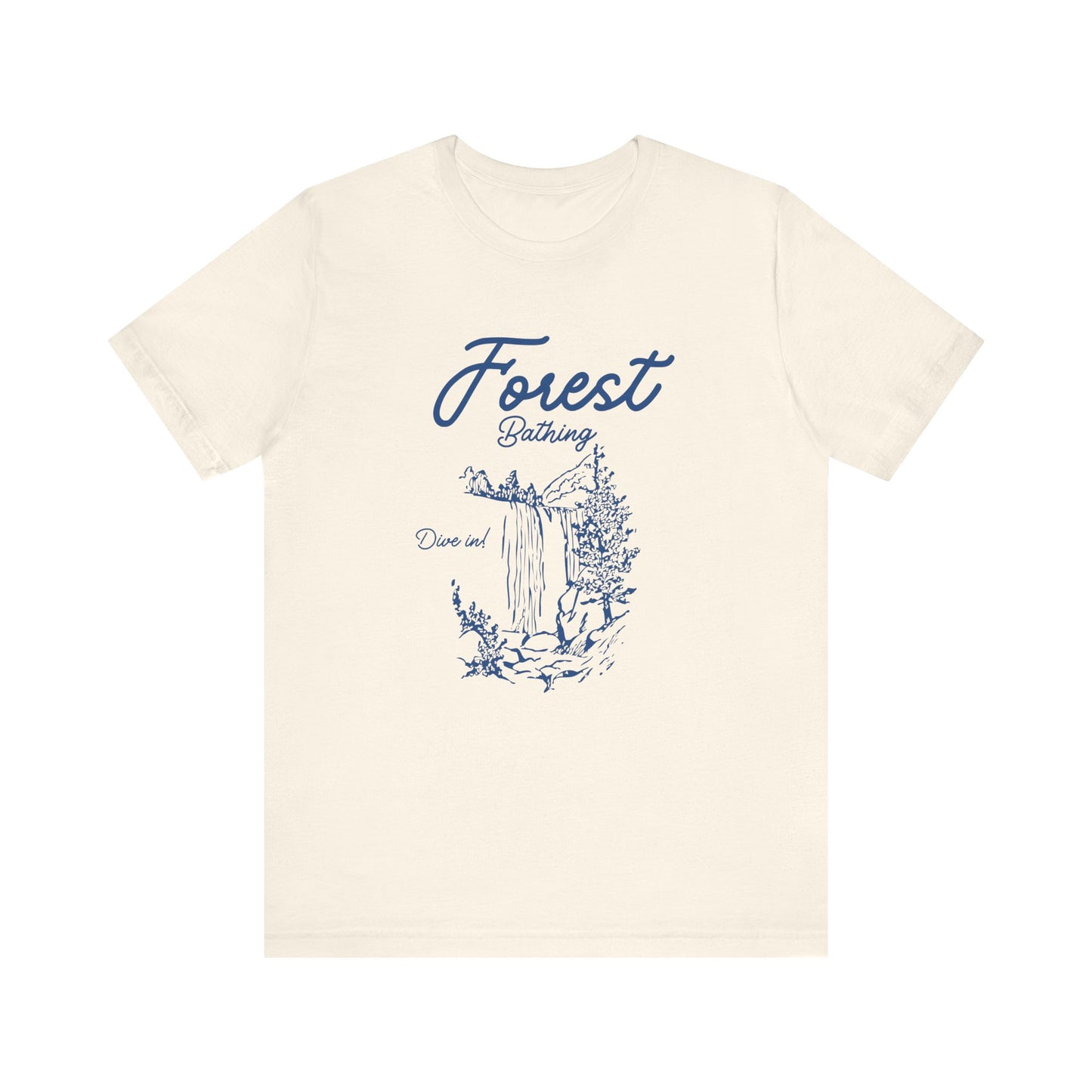 Nature Lover T-Shirt - Forest Bathing Dive In